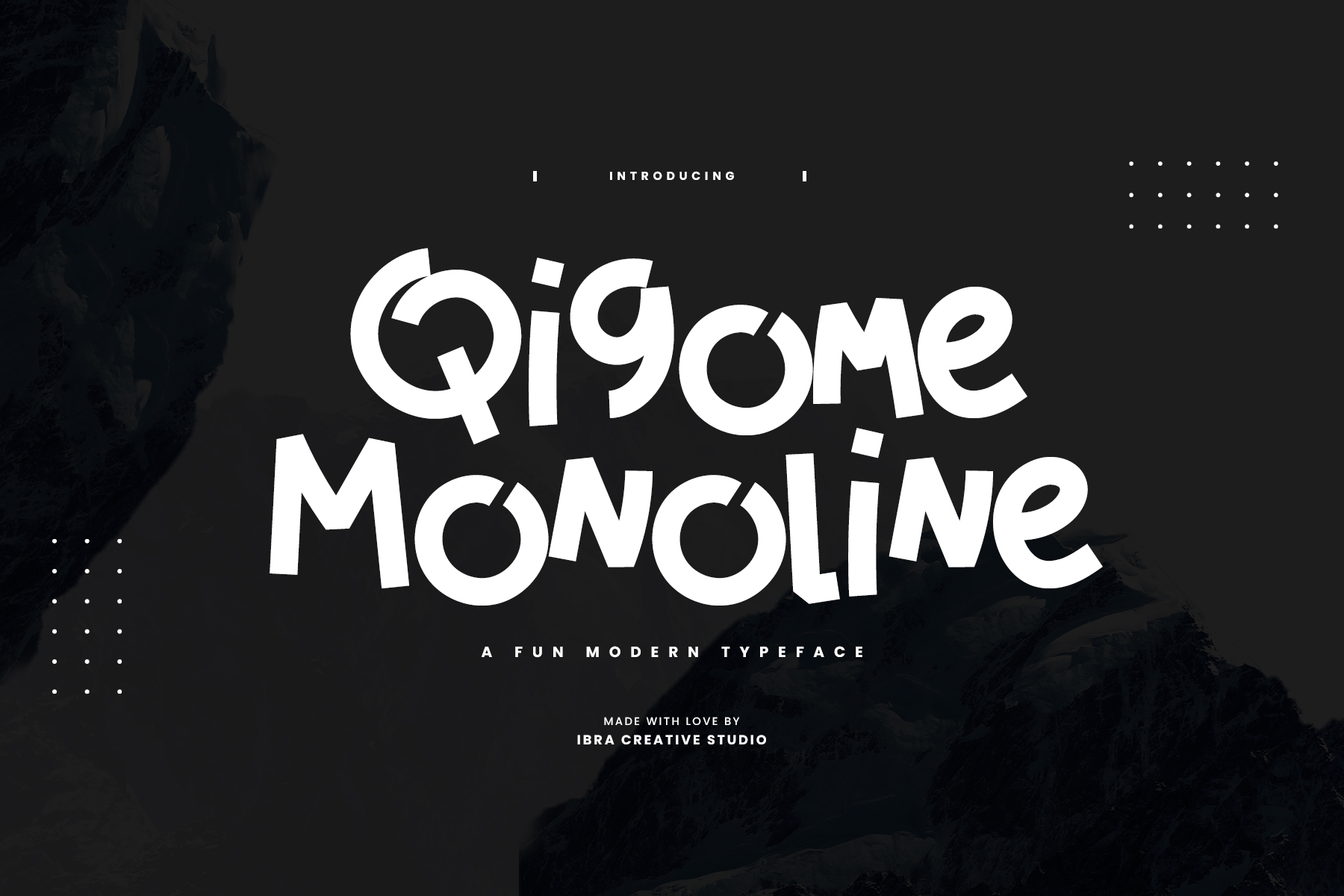 Qigome Monoline